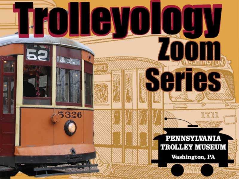Trolleyology-Zoom-Series