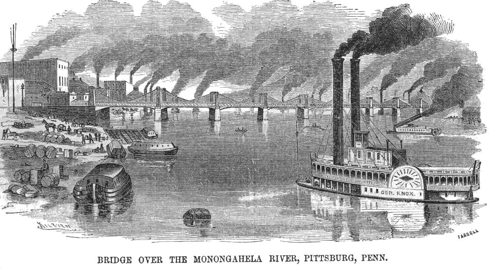 A river scene: Monongahela River, Pittsburgh, Pennsyvania. Shows steam ship "General Knox", wharf operations, a steel superstructure bridge, and numerous smoke stacks.