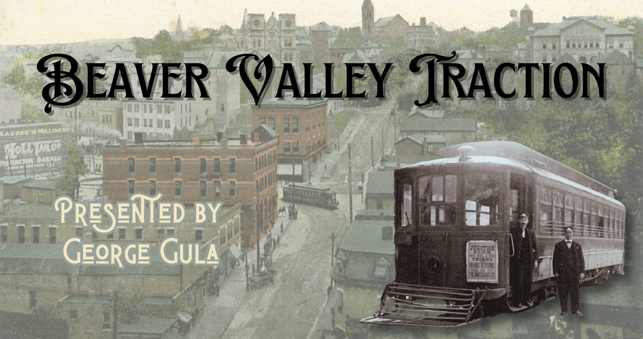 Beaver Valley Traction Trolleyology