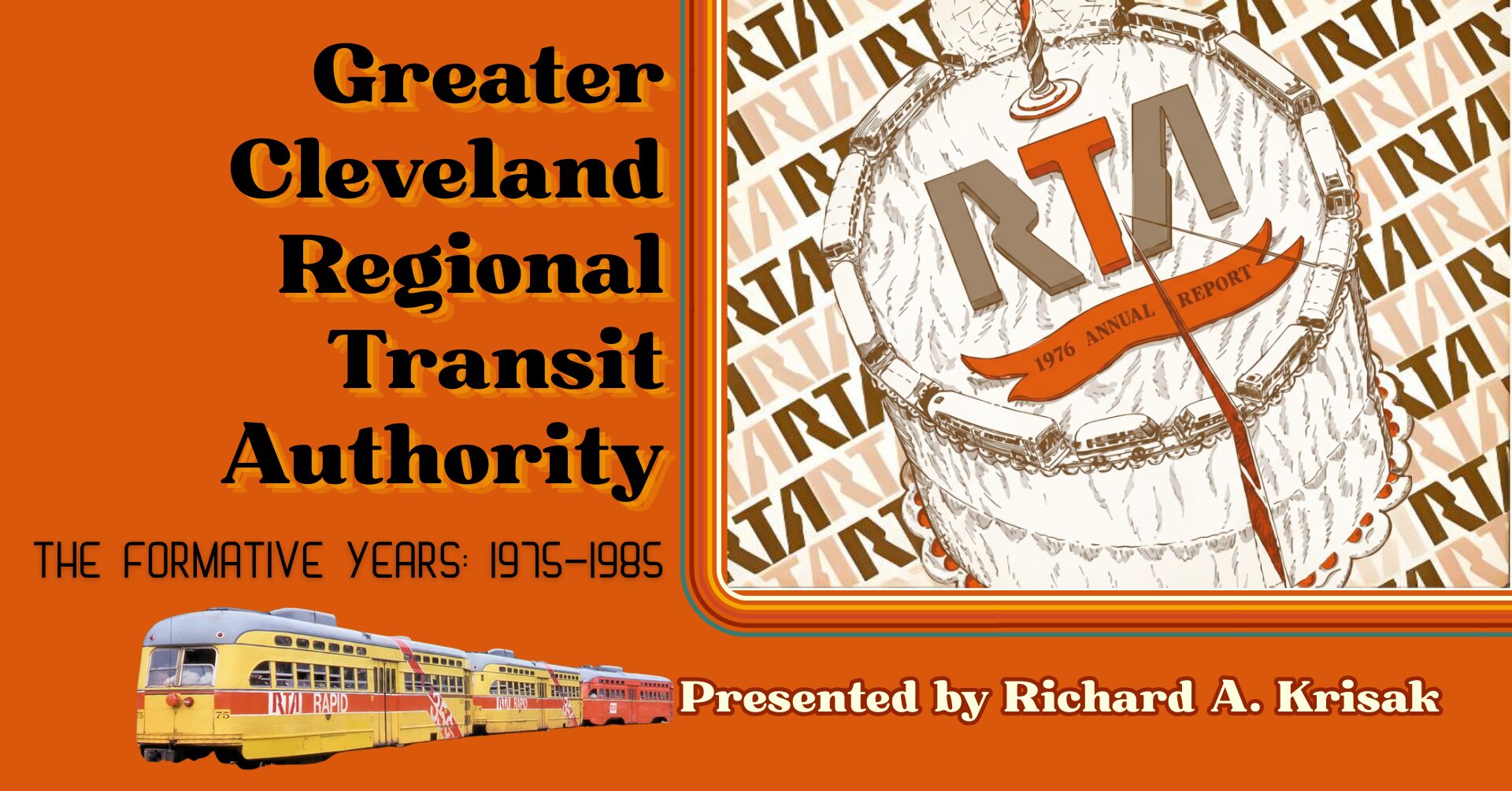 Trolleyology Rich GCRTA Formative Years